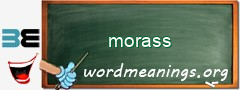 WordMeaning blackboard for morass